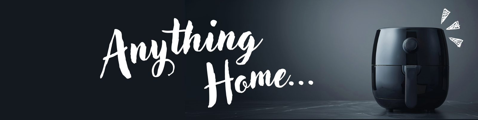 Black air fryer on a dark background with 'Anything Home' text.